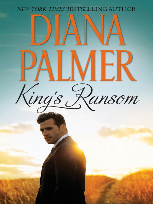 Title details for King's Ransom by Diana Palmer - Wait list